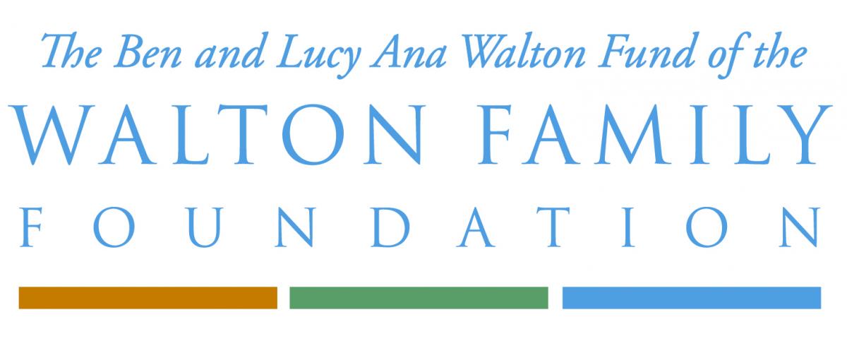 The Ben and Lucy Ana Walton Fund of the Walton Family Foundation
