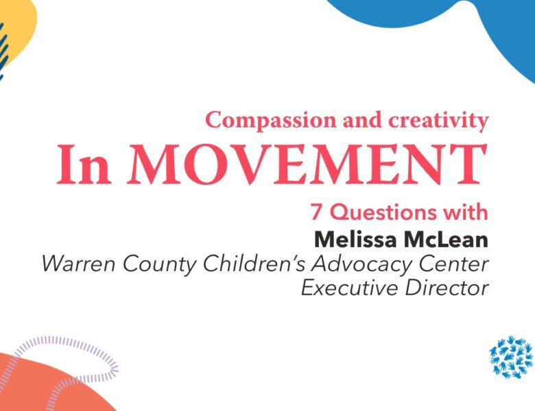In Movement: 7 Questions with Melissa McLean | Warren County CAC | Pennsylvania